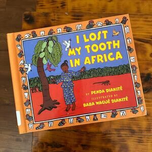 Vintage I Lost My Tooth In Africa (Bamako, Mali) Hardcover Book